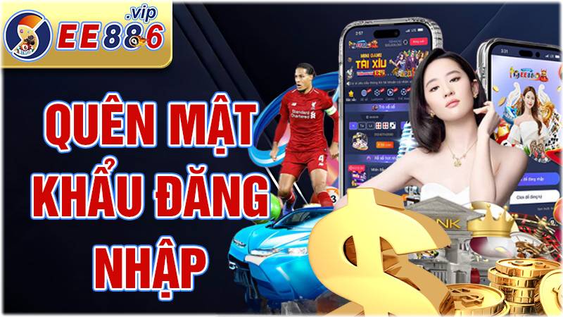 EE88 35 Quên mật khẩu đăng nhập EE88